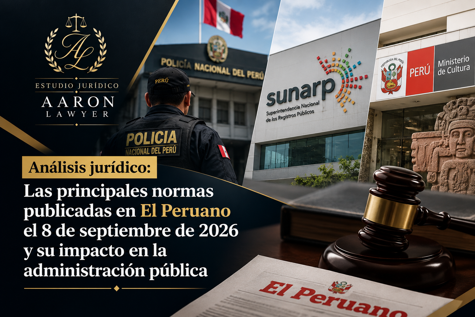 Análisis jurídico: Las principales normas publicadas en El Peruano el 8 de septiembre de 2026 y su impacto en la administración pública